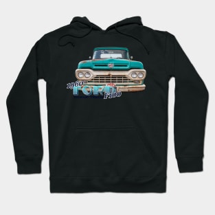 1960 Ford F100 Pickup Truck Hoodie